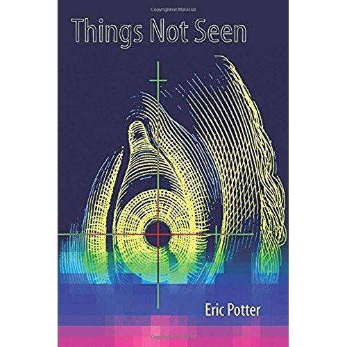 Things Not Seen