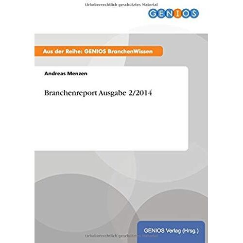 Branchenreport Ausgabe 2/2014
