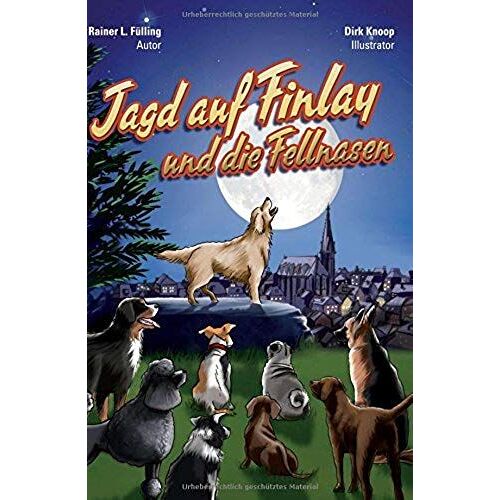 Jagd Auf Finlay Und Die Fellnasen