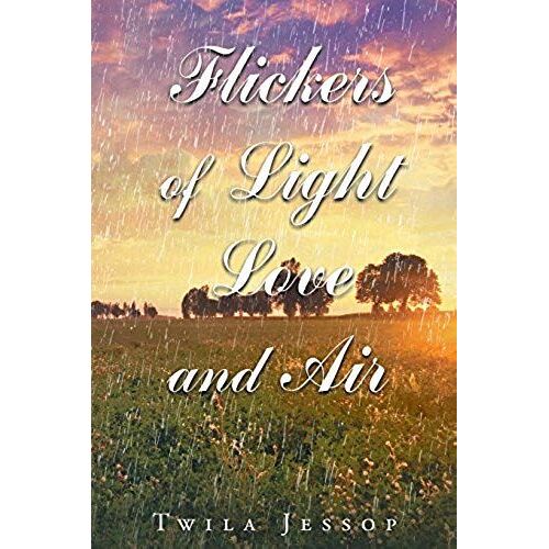 Flickers Of Light, Love, And Air