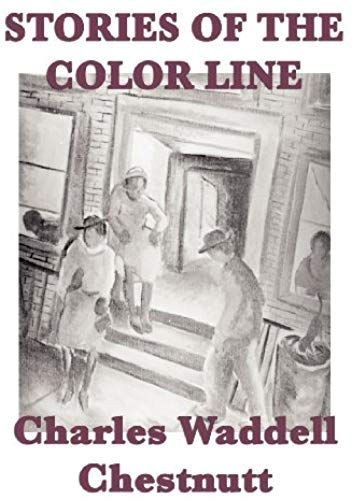 Stories Of The Color Line