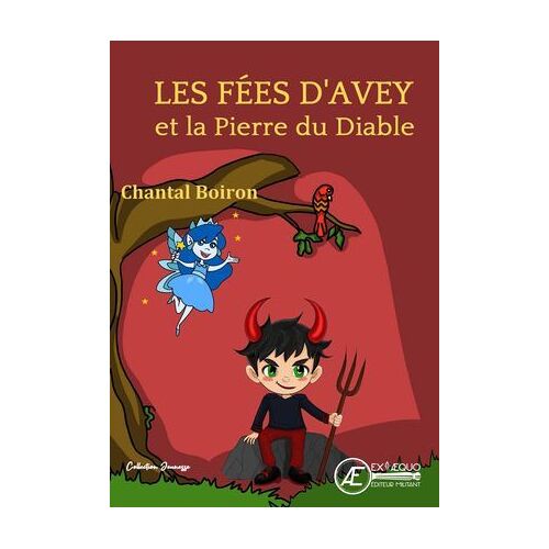 Les Fées D'avey Et La Pierre Du Diable