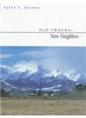 Old Fences, New Neighbors
