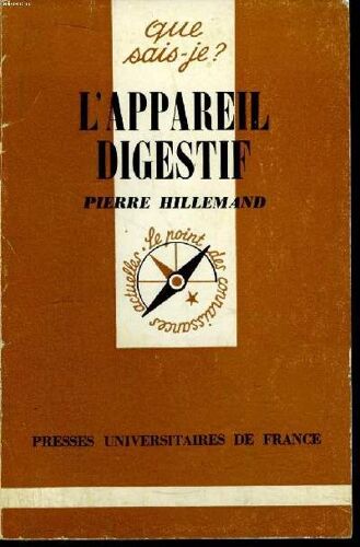 Que Sais-Je? N° 1130 L Appareil Digestif