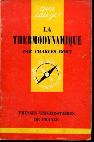 Que Sais-Je? N° 1119 La Thermodynamique