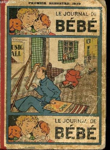 Le Journal De Bébé - Album - 1er Semestre 1939 - N°374 À 400