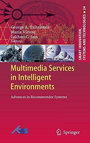 Multimedia Services In Intelligent Environments