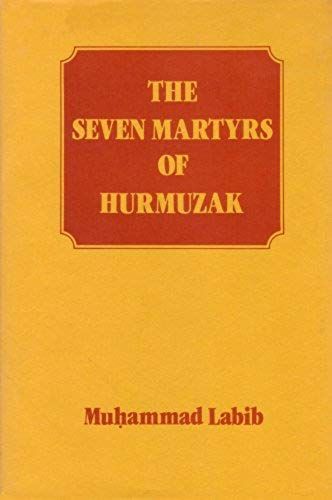The Seven Martyrs Of Hurmuzak