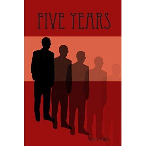 Five Years