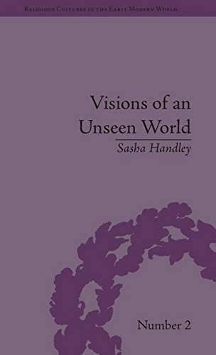 Visions Of An Unseen World