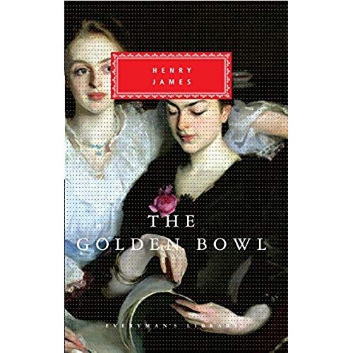 The Golden Bowl (Everyman's Library)