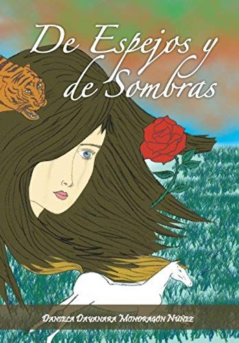 De Espejos Y De Sombras