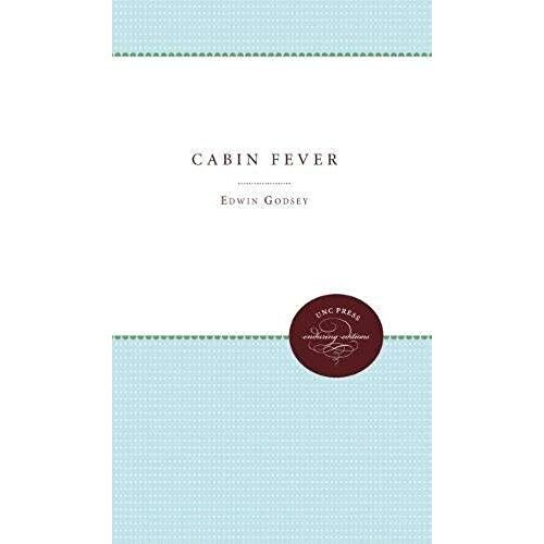 Cabin Fever
