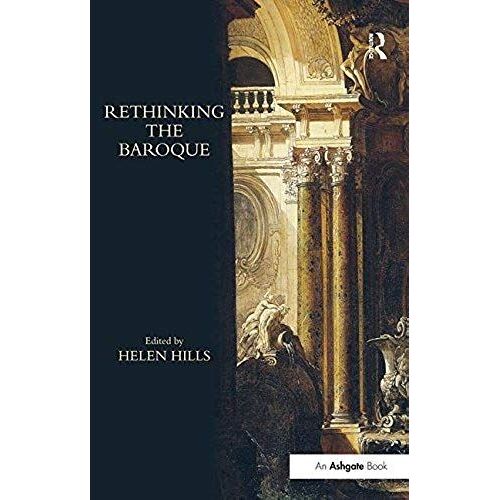 Rethinking The Baroque