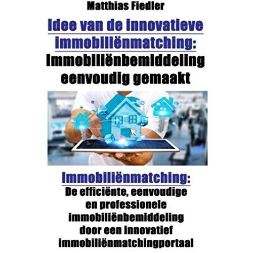 Idee Van De Innovatieve Immobiliënmatching