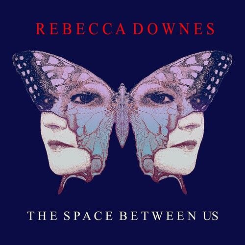 Rebecca Downes - The Space Between Us [Compact Discs] Uk - Import