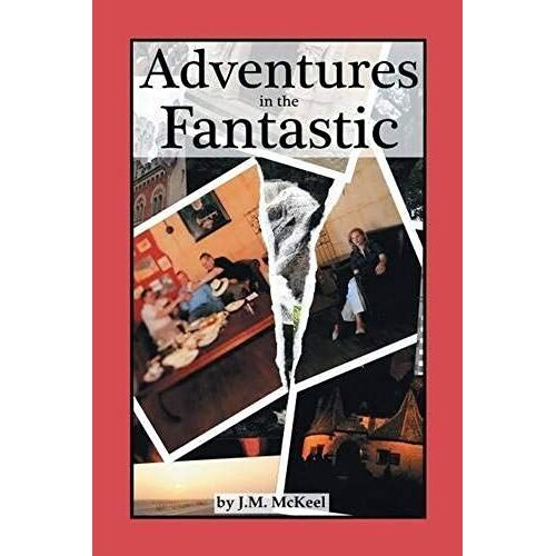 Adventures In The Fantastic
