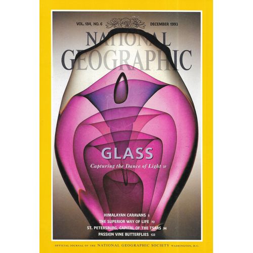 National Geographic Vol.184 N°6 December 1993 Glass: Capturing The Dance Of Light/ Himalayan Caravans/ St. Petersburg/ Lake Superior/ Butterflies