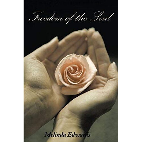 Freedom Of The Soul