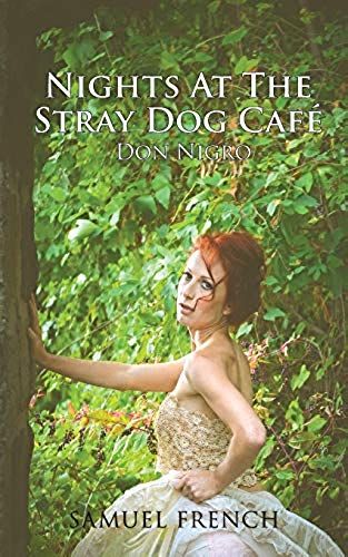 Nights At The Stray Dog Cafe