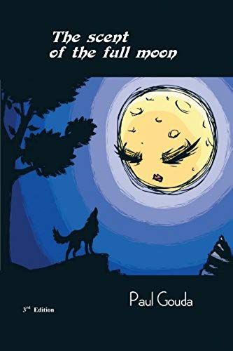 The Scent Of The Full Moon