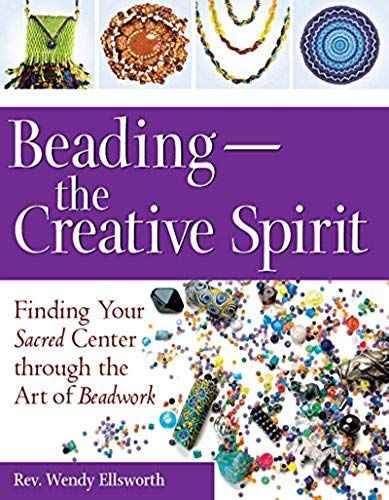 Beading-The Creative Spirit