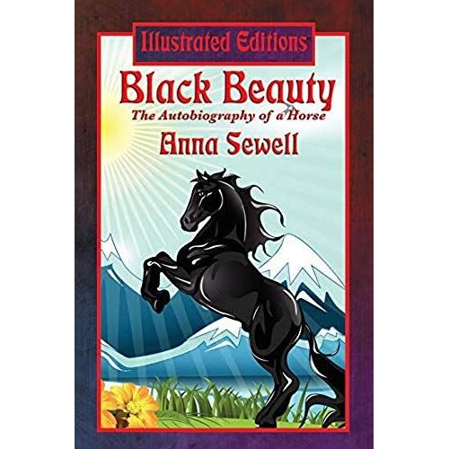 Black Beauty (Illustrated Edition)