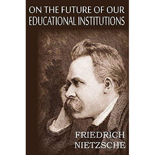 On The Future Of Our Educational Institutions
