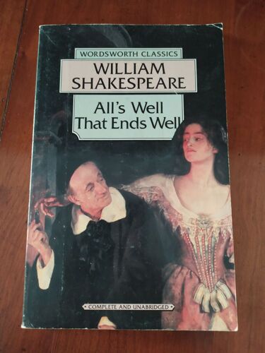 All's Well That Ends Well (Wordsworth Classics)