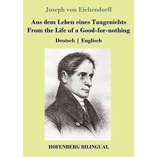 Aus Dem Leben Eines Taugenichts / From The Life Of A Good-For-Nothing