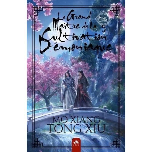 Mo Dao Zu Shi - Le Grand Maître De La Cultivation Démoniaque - Tome 5