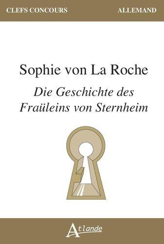 Sophie Von La Roche - Die Geschichte Des Fräuleins Von Sternheim