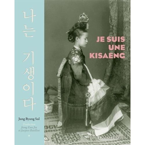 Je Suis Une Kisaeng