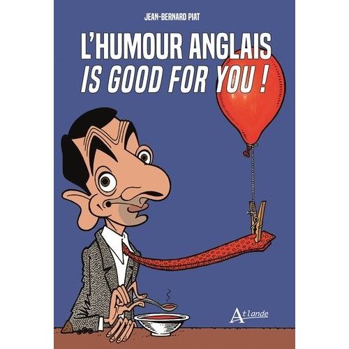 L'humour Anglais Is Good For You