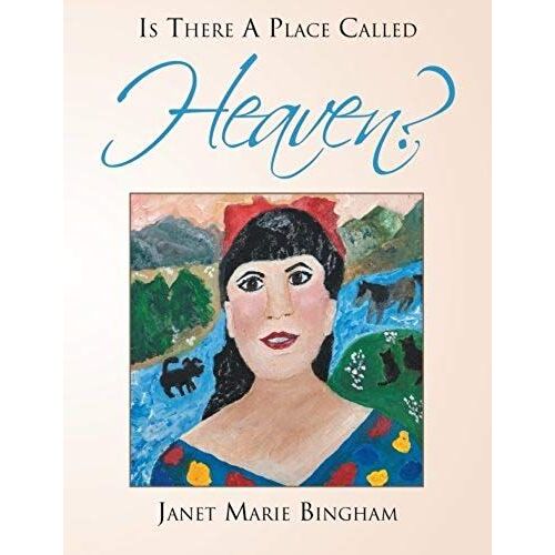 Is There A Place Called Heaven?