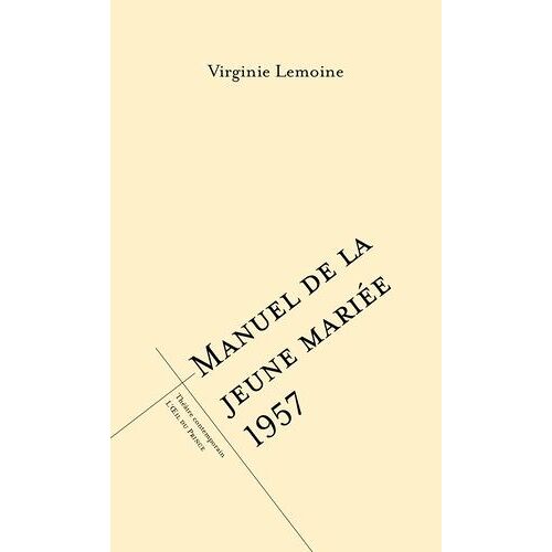 Le Manuel De La Jeune Mariée 1957