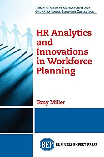 Hr Analytics And Innovations In Workforce Planning