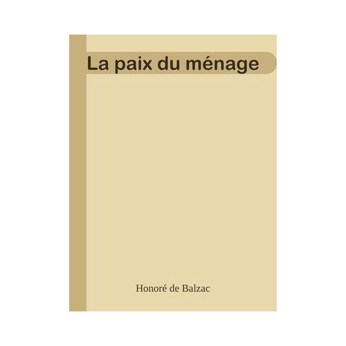 La Paix Du Ménage