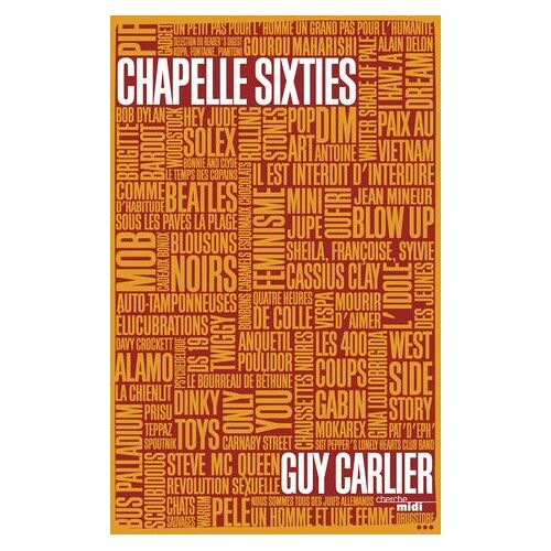 Chapelle Sixties