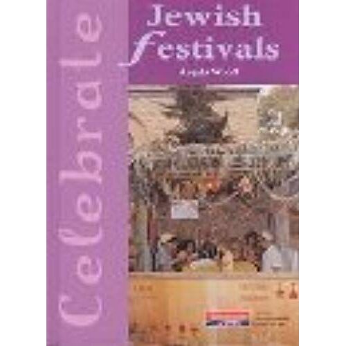 Jewish Festivals (Celebrate (Heinemann))