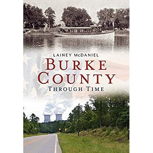 Burke County Through Time