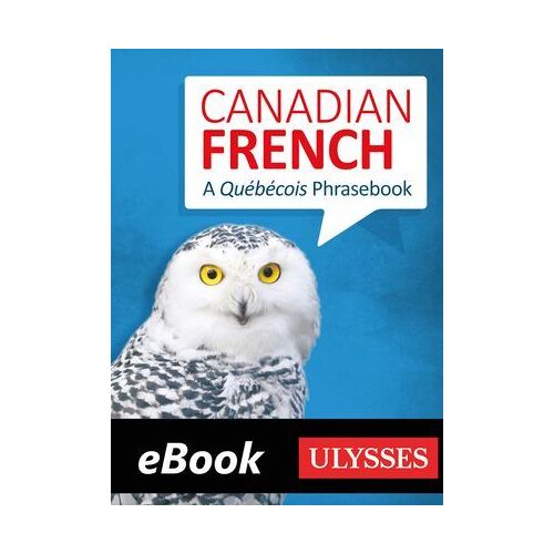 Canadian French For Better Travel