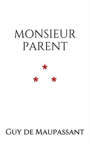 Monsieur Parent