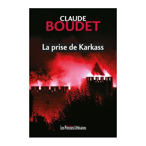 La Prise De Karkass