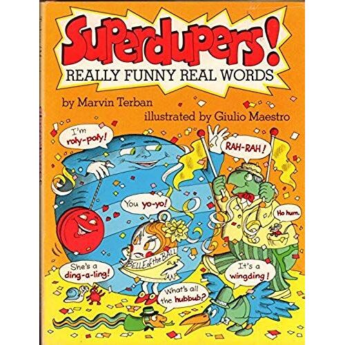 Superdupers!: Really Funny Real Words
