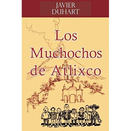 Los Muchochos De Atlixco