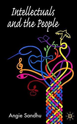 Intellectuals And The People