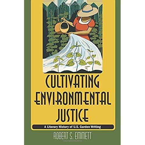 Cultivating Environmental Justice