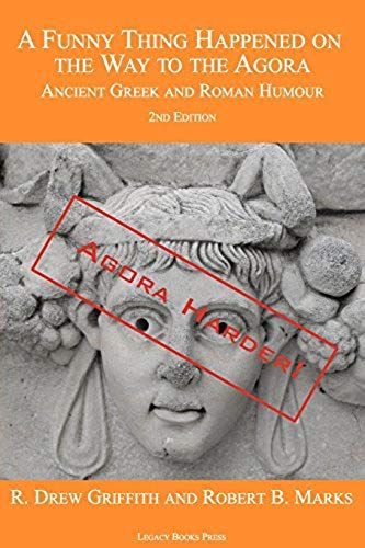 A Funny Thing Happened On The Way To The Agora