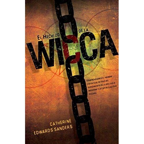 El Hechizo De La Wicca